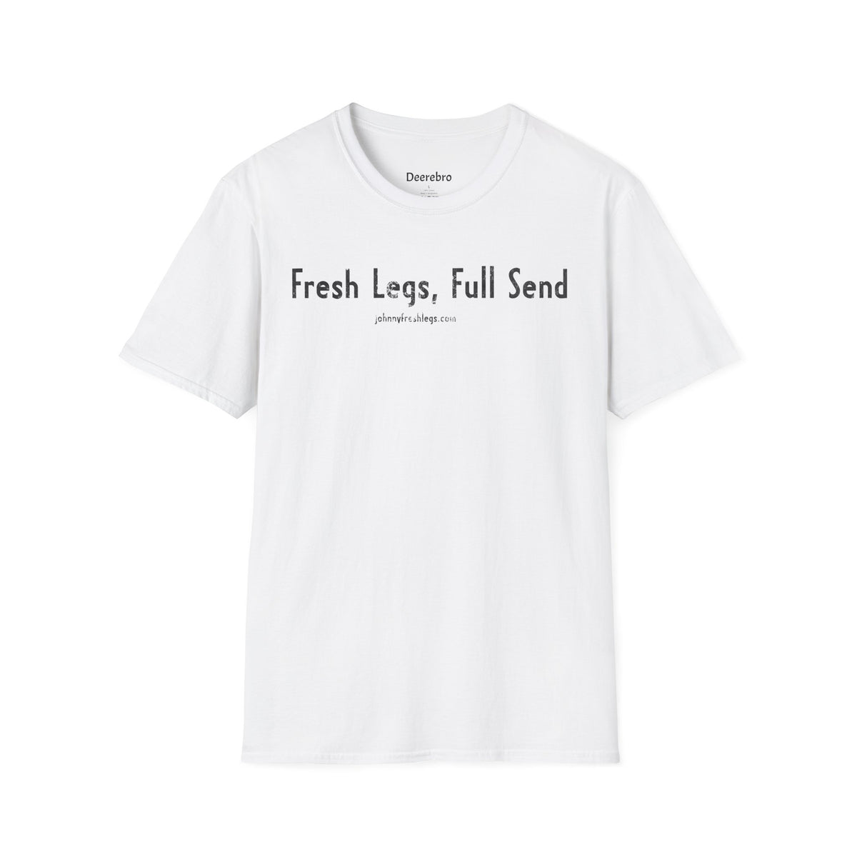 Fresh Legs, Full Send Tee | Johnny Fresh Legs