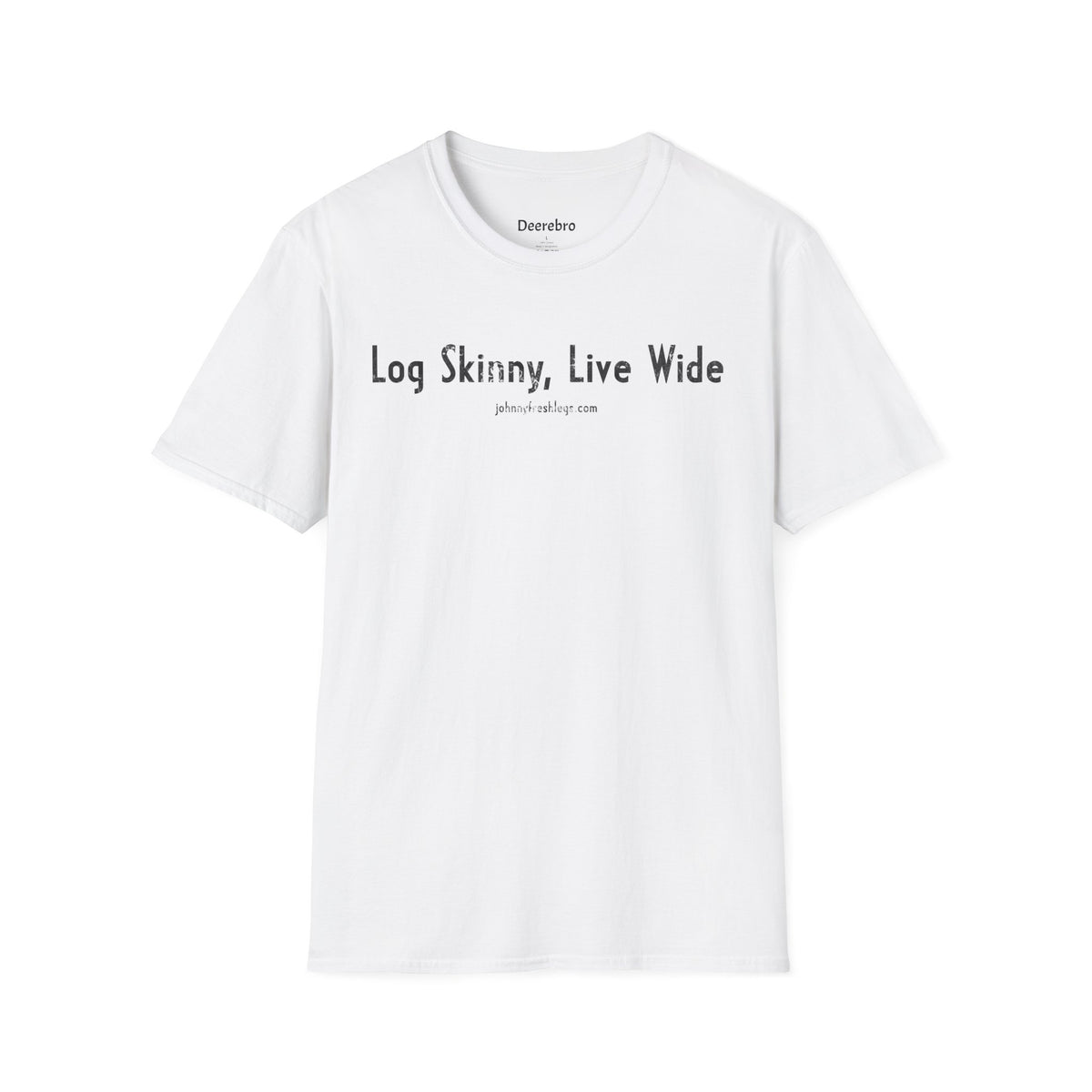 Log Skinny, Live Wide Tee | Johnny Fresh Legs