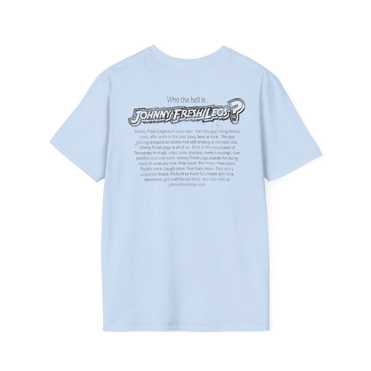 Who the Hell Is Johnny Fresh Legs? Tee – Manifesto Graphic Shirt